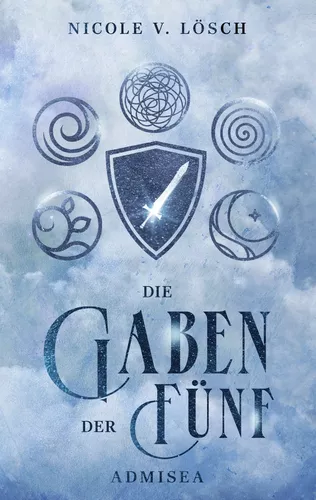 Die Gaben der Fünf