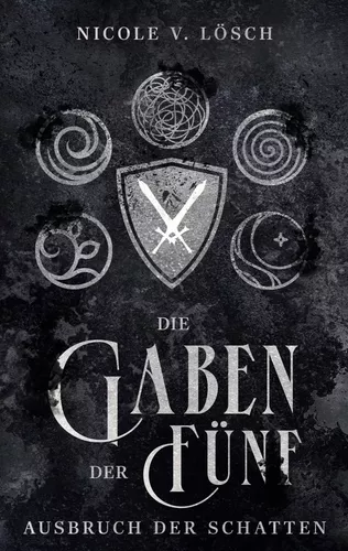 Die Gaben der Fünf