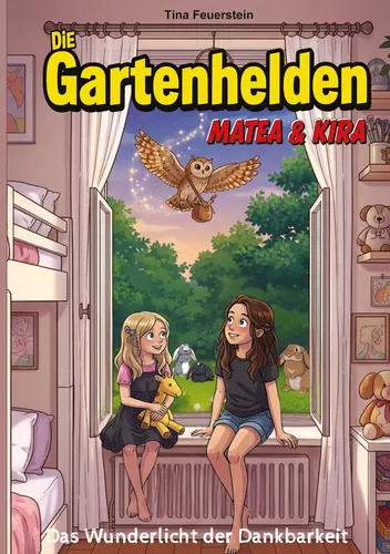 Die Gartenhelden - Band 3