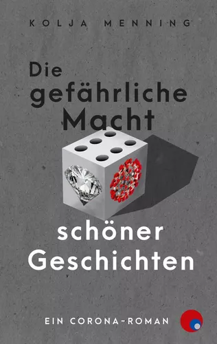 Die gefährliche Macht schöner Geschichten