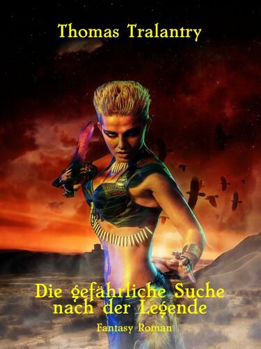 Die gefährliche Suche nach der Legende