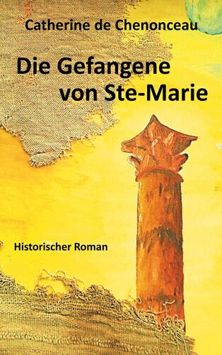 Die Gefangene von Ste-Marie