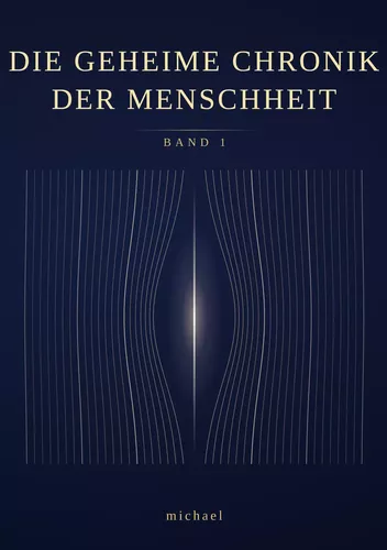 Die geheime Chronik der Menschheit