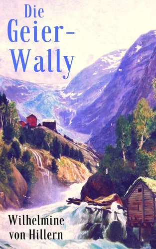 Die Geier-Wally