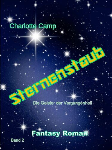 Die Geister der Vergangenheit Band 2