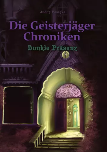 Die Geisterjäger Chroniken