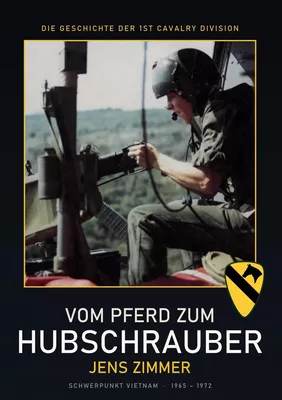 Die Geschichte der 1st Cavalry Division