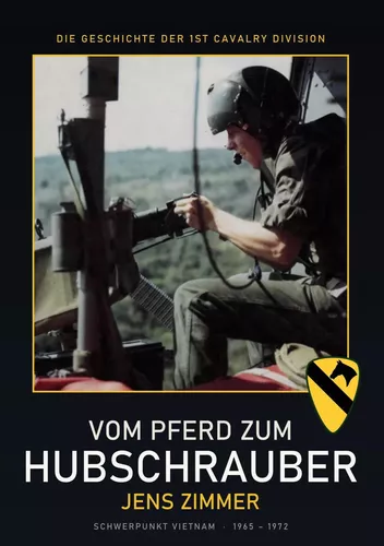 Die Geschichte der 1st Cavalry Division