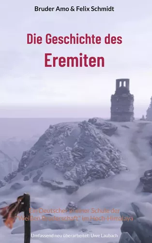Die Geschichte des Eremiten