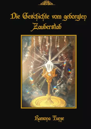Die Geschichte vom geborgten Zauberstab