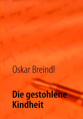 Die gestohlene Kindheit