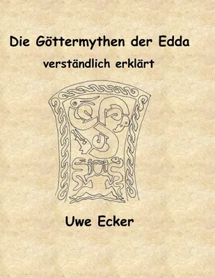 Die Göttermythen der Edda