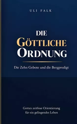 Die göttliche Ordnung