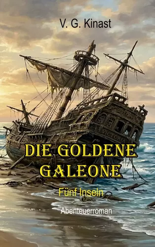 Die goldene Galeone