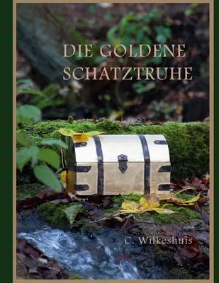 Die goldene Schatztruhe
