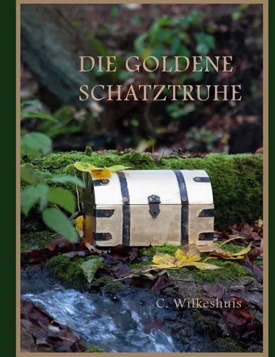 Die goldene Schatztruhe