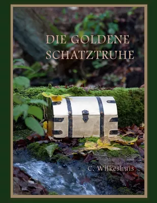 Die goldene Schatztruhe