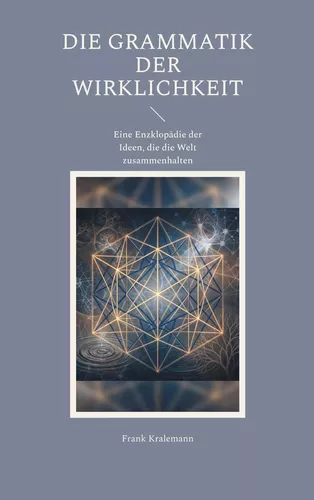 Die Grammatik der Wirklichkeit