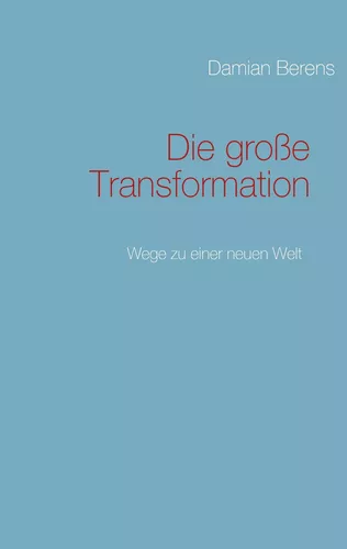 Die große Transformation