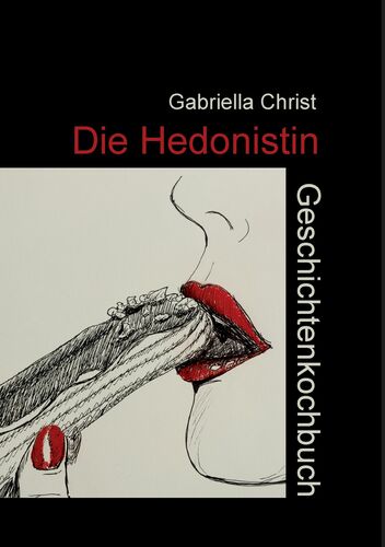 Die Hedonistin
