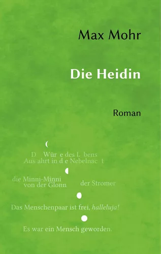 Die Heidin