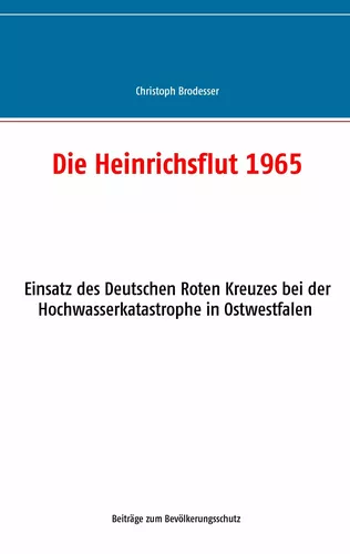Die Heinrichsflut 1965