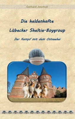 Die heldenhafte Lübecker Sheltie-Boygroup