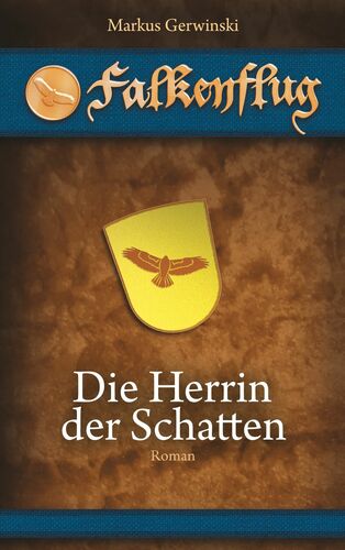 Die Herrin der Schatten