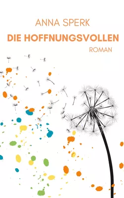 Die Hoffnungsvollen