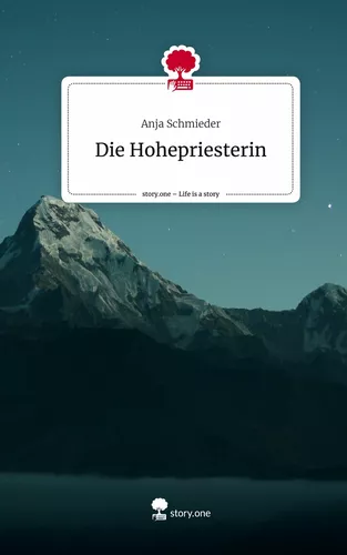 Die Hohepriesterin. Life is a Story - story.one