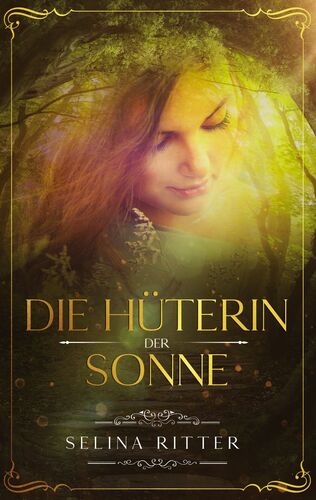 Die Hüterin der Sonne