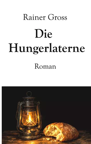 Die Hungerlaterne