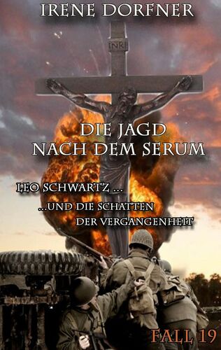 Die Jagd nach dem Serum