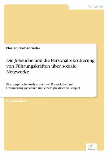 Die Jobsuche und die Personalrekrutierung von Führungskräften über soziale Netzwerke