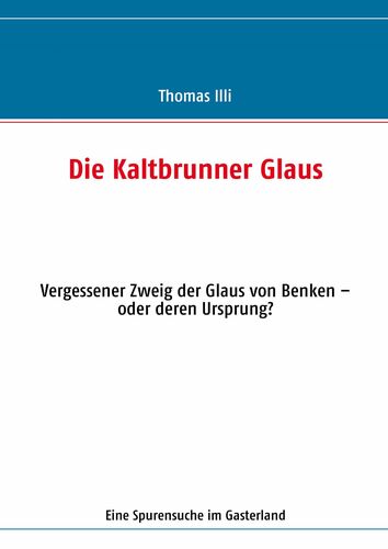 Die Kaltbrunner Glaus