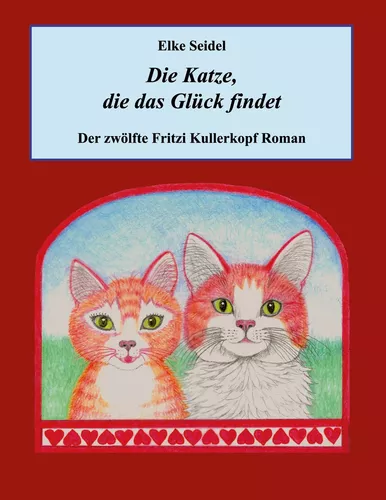 Die Katze, die das Glück findet