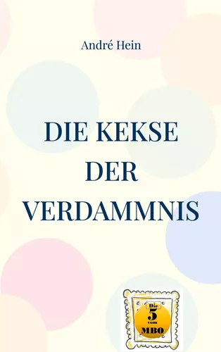 Die Kekse der Verdammnis