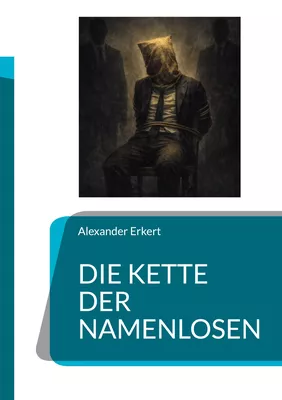 Die Kette der Namenlosen