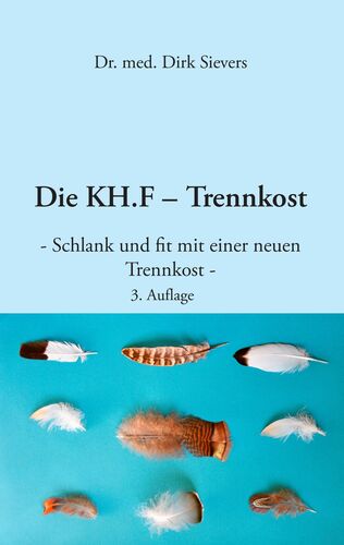 Die KH.F - Trennkost