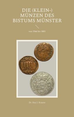 Die (Klein-) Münzen des Bistums Münster