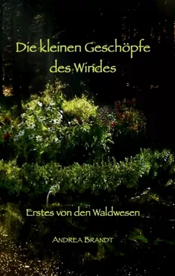 Die kleinen Geschöpfe des Windes