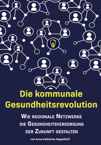 Die kommunale Gesundheitsrevolution