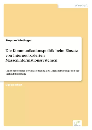Die Kommunikationspolitik beim Einsatz von Internet-basierten Masseninformationssystemen