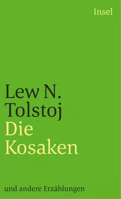 Die Kosaken und andere Erzählungen