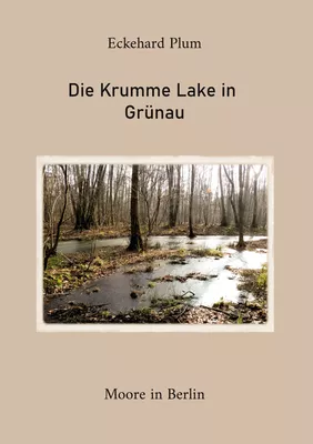 Die Krumme Lake in Grünau