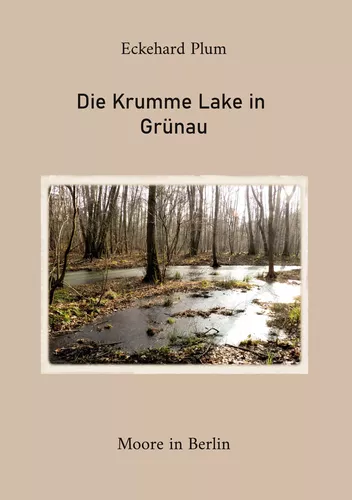 Die Krumme Lake in Grünau