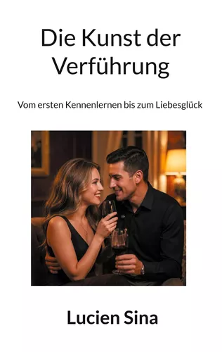 Die Kunst der Verführung