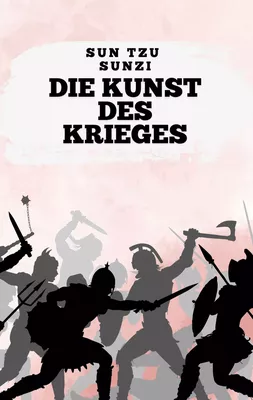Die Kunst des Krieges