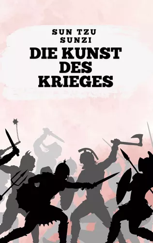 Die Kunst des Krieges