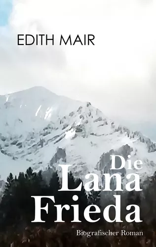 Die Lana Frieda